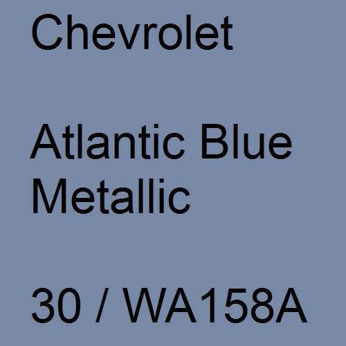 Chevrolet, Atlantic Blue Metallic, 30 / WA158A.